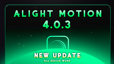 alight motion 4.0  download